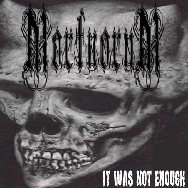 It Was Not Enough